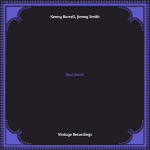 Обложка для Kenny Burrell, Jimmy Smith - Blues for Del