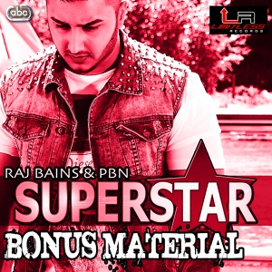 Обложка для Raj Bains & PBN - Superstar