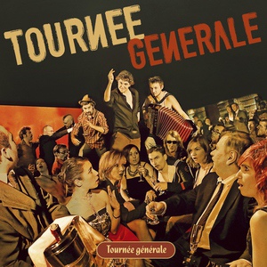 Обложка для Tournée Générale - J'perds mon temps