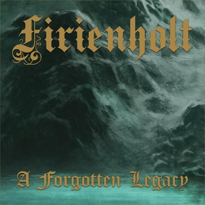 Обложка для Firienholt - A Forgotten Legacy