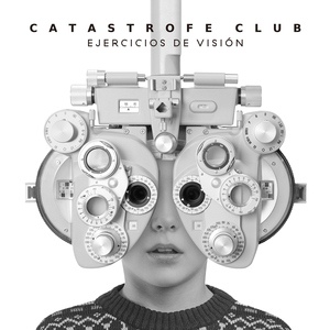 Обложка для Catástrofe Club - Ejercicios de visión