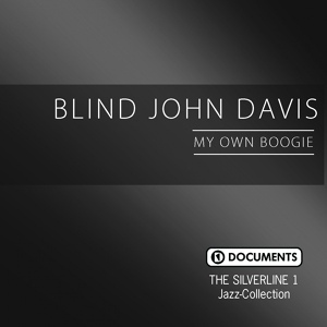 Обложка для Blind John Davis - Everyday I Have The Blues