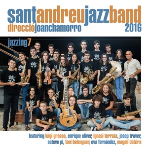 Обложка для Sant Andreu Jazz Band, Joan Chamorro - I’d be There