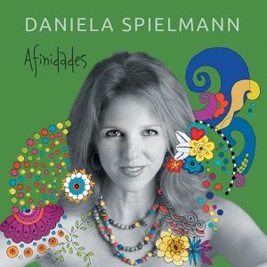 Обложка для Daniela Spielmann feat. Rodrigo Villa, Alexandre Figueiredo, Domingos Teixeira - Seu Silva