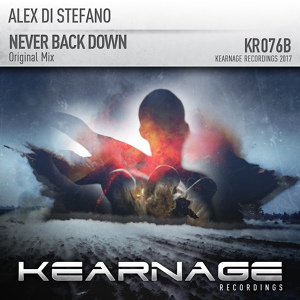 Обложка для Alex Di Stefano - Never Back Down