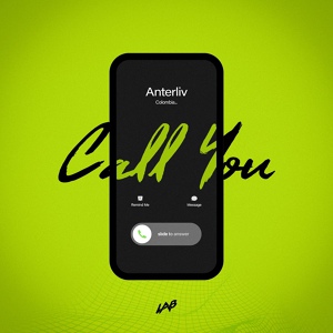 Обложка для Anterliv - Call You