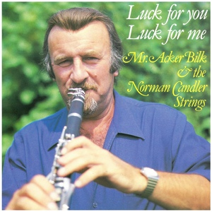 Обложка для Acker Bilk, The Norman Candler Strings, Norman Candler - Dreaming in the Sun