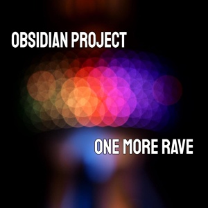 Обложка для OBSIDIAN Project - Rave (Original Mix)