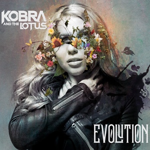 Обложка для Kobra And The Lotus - Evolution