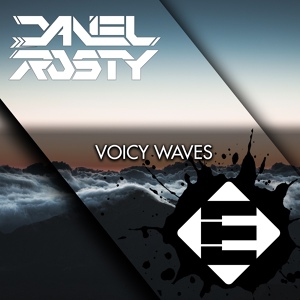 Обложка для Daniel Rosty - Voicy Waves