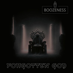 Обложка для BOOZENESS - Forgotten God