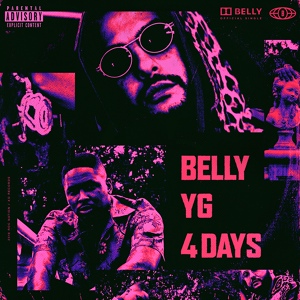 Обложка для Belly feat. YG - 4 Days