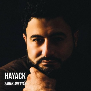 Обложка для Sahak Avetyan - Hayack