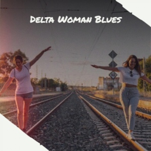 Обложка для Tampa Red - Delta Woman Blues