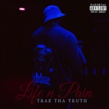 Обложка для Trae Tha Truth - Never Know
