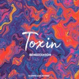 Обложка для Benedixhion - Toxin