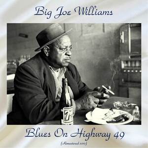 Обложка для Big Joe Williams - 45 Blues