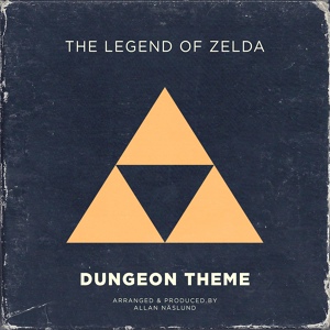 Обложка для Allan Näslund - Dungeon Theme (From "The Legend of Zelda") [Choral Version]