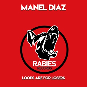 Обложка для Manel Diaz - Loops Are for Losers