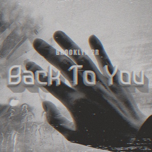 Обложка для Brooklyn 2r - Back to You