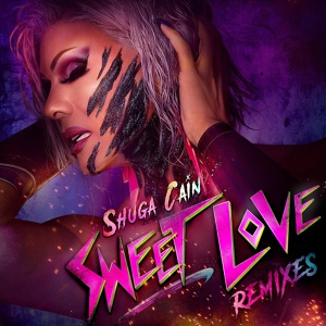 Обложка для Shuga Cain - Sweet Love (Ben & Sid Remix)