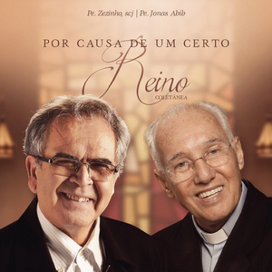 Обложка для Pe. Zezinho SCJ - Cidadão do Infinito