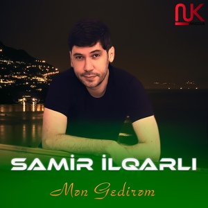 Обложка для SaMiR ilgarli - MeN GeDiReM