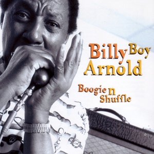 Обложка для Billy Boy Arnold - Boogie & Shuffle