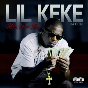 Обложка для Lil Keke - All This Cash on Me (feat. Killa Kyleon)