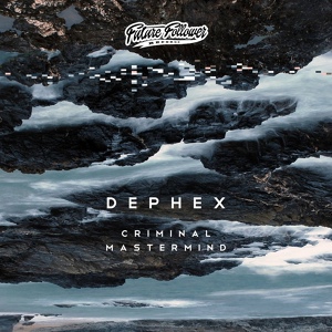 Обложка для Dephex - Criminal Mastermind (Strong4Life Remix)