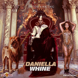 Обложка для Patoranking - Daniella Whine