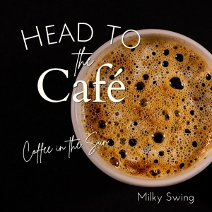Обложка для Milky Swing - Funny Morning