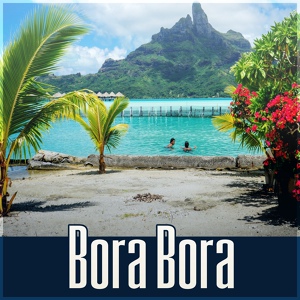 Обложка для Nature Meditation Academy - Bora Bora