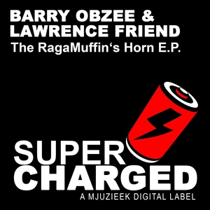 Обложка для Barry Obzee, Lawrence Friend - Raggamuffin (Original Mix)