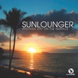 Обложка для Sunlounger - Another Day On The Terrace