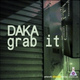 Обложка для Daka - Grab It