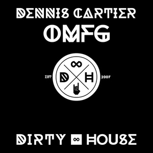 Обложка для Dennis Cartier - OMFG (Original Mix)