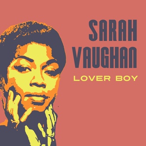 Обложка для Sarah Vaughan - I Feel Pretty