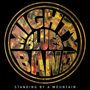 Обложка для Mighty Blues Band - Standing by a Mountain (2017) - Four Wheel Drive