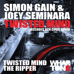 Обложка для Simon Gain, Joey Seminara - Twisted Mind