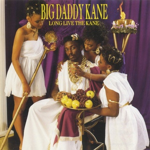 Обложка для Big Daddy Kane - Long Live the Kane