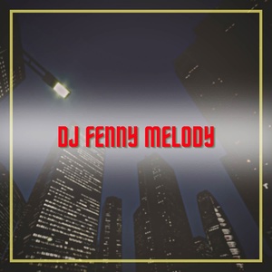 Обложка для DJ Fenny Melody - DJ Dembow - Inst
