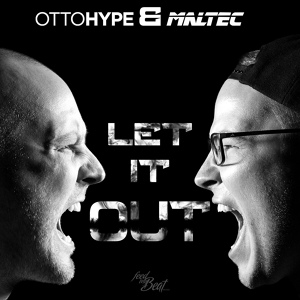 Обложка для Otto Hype, Maltec - Let It Out