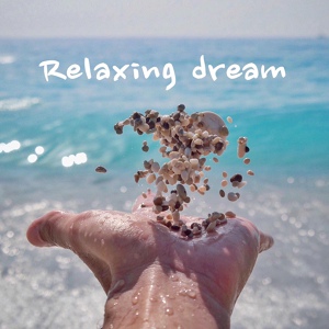 Обложка для MyTone Media Production - Relaxing Dream