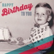 Обложка для Happy Birthday, Happy Birthday Band, Happy Birthday Party Crew - Happy Birthday To You