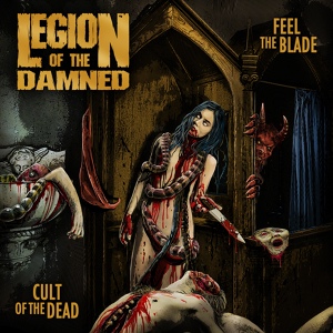 Обложка для Legion of the Damned - Feel the Blade