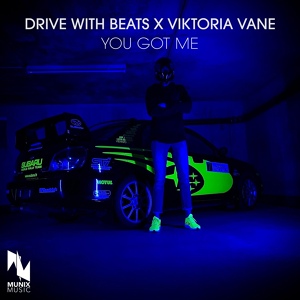 Обложка для Drive With Beats, Viktoria Vane - You Got Me