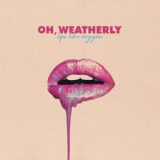 Обложка для Oh, Weatherly - Love and Poetry