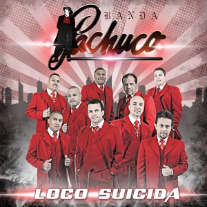 Обложка для Banda Pachuco - La Decisión