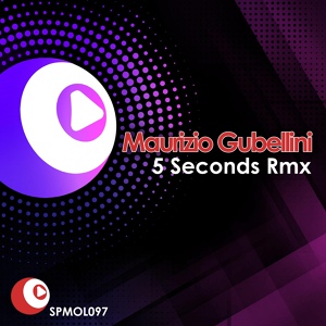 Обложка для Maurizio Gubellini - 5 Seconds (Symo Remix)